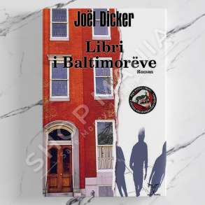 DUDAJ - LIBRI I BALTIMOREVE - JOEL DICKER