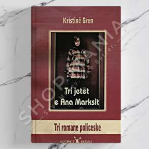 DUDAJ - TRI JETET E ANA MARKSIT - CHRISTINE GRÄN