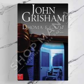 DUDAJ - DHOMA E GAZIT - JOHN GRISHAM
