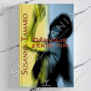 DUDAJ - DEGJOJE ZERIN TIM - SUSANNA TAMARO