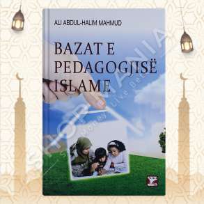 BAZAT E PEDAGOGJISE ISLAME - ALI ABDUL-HALIM MAHMUD