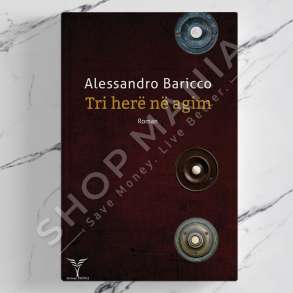 DUDAJ - TRI HERE NE AGIM - ALESSANDRO BARICCO