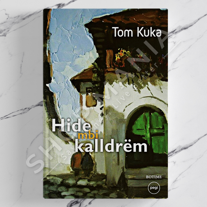 PEGI - HIDE MBI KALLDREM - TOM KUKA/ ENKEL DEMI