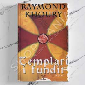 DUDAJ - TEMPLARI - RAIMOND KHOURY