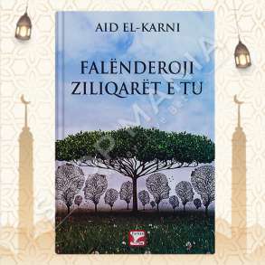 FALENDEROJI ZILIQARET E TU - AID EL-KARNI