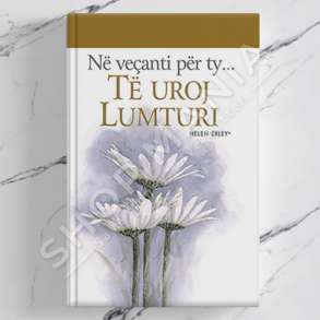 IDEART - NE VECANTI PER TY TE UROJ LUMTURI - HELEN EXLEY