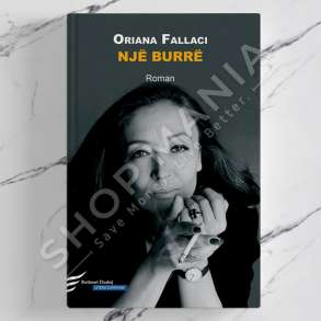 DUDAJ - NJE BURRE - ORIANA FALLACI