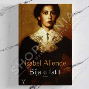 DUDAJ - BIJA E FATIT - ISABEL ALLENDE