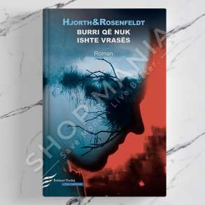 DUDAJ - BURRI QE NUK ISHTE VRASES - HJORTH ROSENFELDT