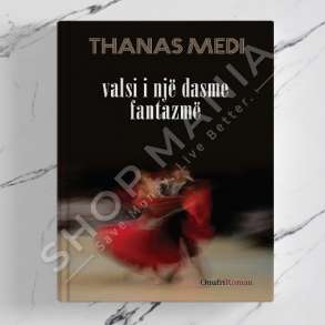 ONUFRI - VALSI I NJE DASME FANTAZME - THANAS MEDI