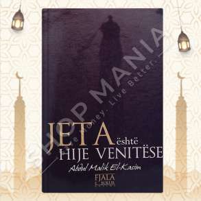 JETA ESHTE NJE HIJE VENITESE - ABDUL MALIK EL-KASIM