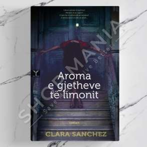 DUDAJ - AROMA E GJETHEVE TE LIMONIT - CLARA SANCHEZ
