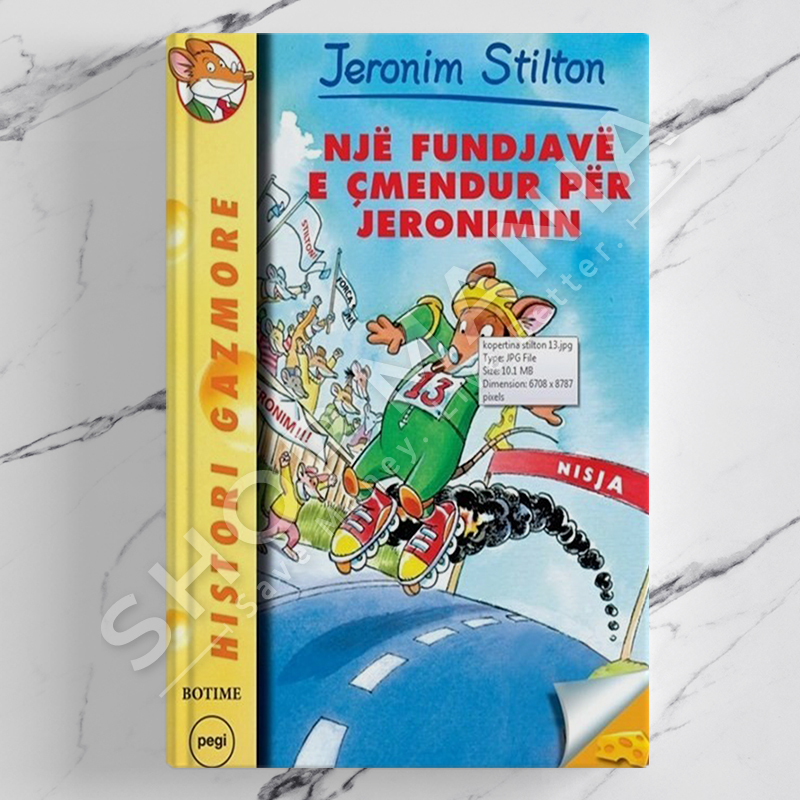 PEGI - NJE FUNDJAVE E CMENDUR PER JERONIMIN - JERONIM STILTON (ELISABETTA DAMI)
