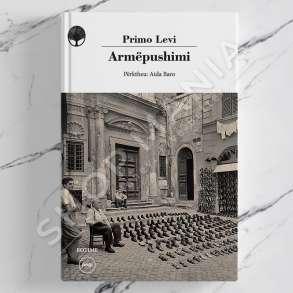 PEGI - ARMEPUSHIMI - PRIMO LEVI