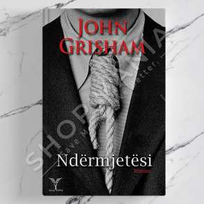 DUDAJ - NDERMJETESI - JOHN GRISHAM