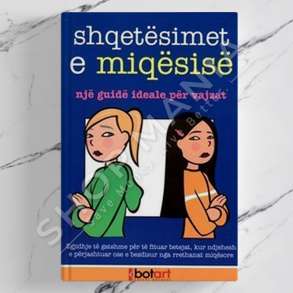 BOTART - SHQETESIMET E MIQESISE - PATTI KELLEY CRISWELL