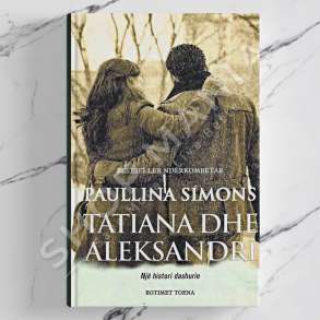 TOENA - TATIANA DHE ALEKSANDRI - PAULLINA SIMONS