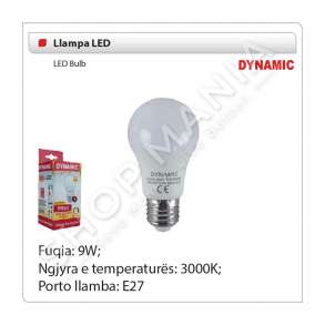 DYNAMIC  -  LLAMPE LED 9W E27 3000K