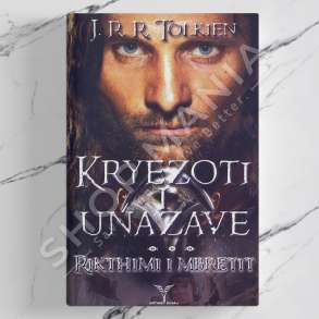 DUDAJ - KRYEZOTI I UNAZAVE "RIKTHIMI I MBRETIT" - JOHN RONALD REUEL TOLKIEN