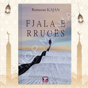 FJALA E RRUGES - RAMAZAN KAJAN