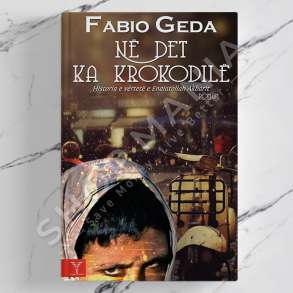 DUDAJ - NE DET KA KROKODILE - FABIO GEDA