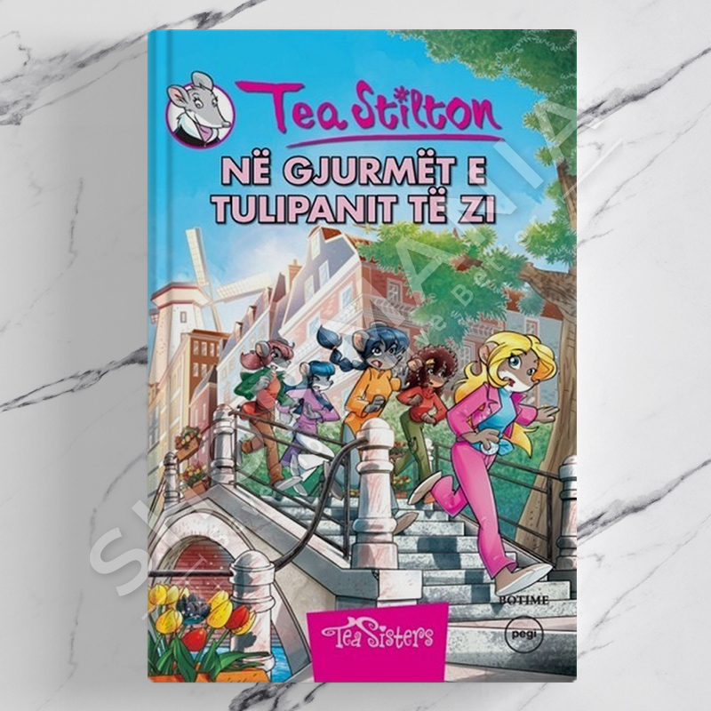 PEGI - NE GJURMET E TULIPANIT TE ZI - TEA STILTON