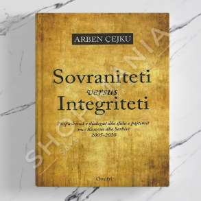 ONUFRI - SOVRANITETI VERSUS INTEGRITETI - ARBEN CEJKU