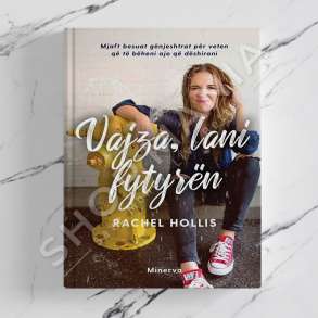 MINERVA - VAJZA, LANI FYTYREN - RACHEL HOLLIS