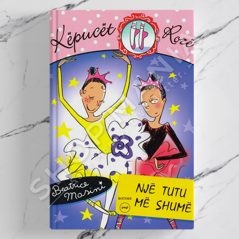 PEGI - KEPUCET ROZE 6 (NJE TUTU ME SHUME) - BEATRICE MARSINI
