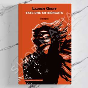 DUDAJ - FATE DHE SHTRENGATA - LAUREN GROFF