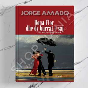 ONUFRI - DONA FLOR DHE DY BURRAT E SAJ - JORGE AMADO