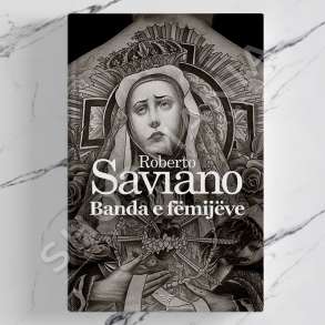 DUDAJ - BANDA E FEMIJEVE - ROBERTO SAVIANO