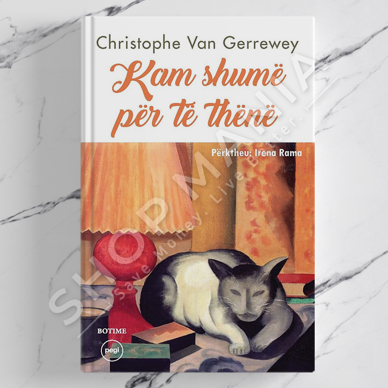 PEGI - KAM SHUME PER TE THENE - CHRISTOPHE VAN GERREWEY