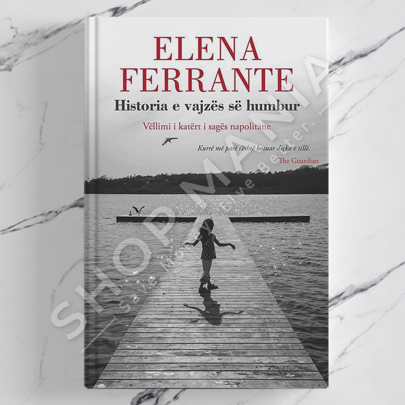 PEGI - HISTORIA E VAJZES SE HUMBUR - ELENA FERRANTE