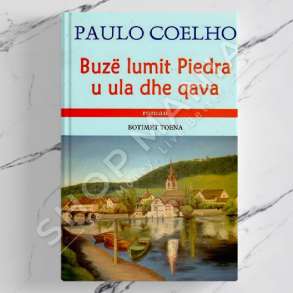 TOENA - BUZE LUMIT PIEDRA U ULA DHE QAVA - PAULO COELHO