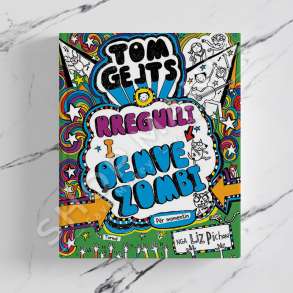 BOTART - TOM GEJTS 11 "RREGULLI I QENVE ZOMBI" - LIZ PICHON