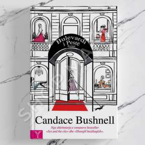 DUDAJ - BULEVARDI I PESTE - CANDACE BUSHNELL
