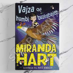 BOTART - VAJZA QE HUMBI BUZEQESHJEN - MIRANDA HART