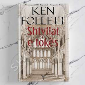 DUDAJ - SHTYLLAT E TOKES - KEN FOLLETT
